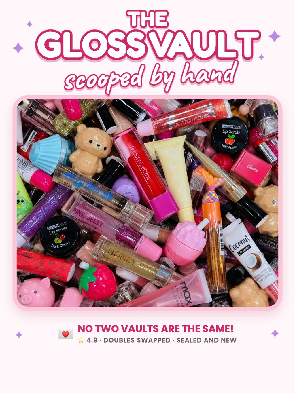 The Gloss Vault, scooped by hand